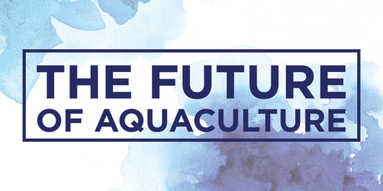 The World Wildlife Fund (WWF) and GSI co-hosted a thought-leaders’ discussion at the World Bank to look to the Future of Aquaculture